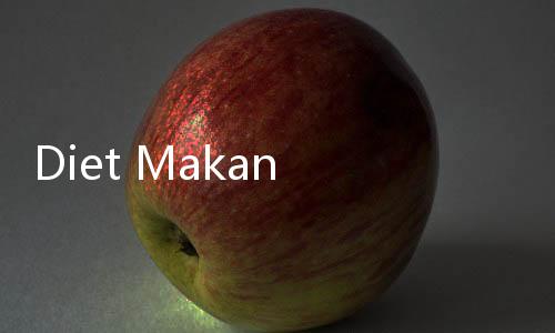 Diet Makan Dada Ayam Saja, Memangnya Sehat?